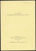 Doberer, Erika: Die ehemalige Kanzelbrüstung des Nikolaus von Verdun. Sonderdruck aus Jahrbuch des Stiftes Klosterneuburg. Neue Folge, Band 12. Wien-Köln-Graz, 1983, Hermann Böhlaus Nachf. Entz Géza (1913-1993) művészettörténész, a Bolyai Tudományegyetem Művészettörténet Tanszékének vezetője, az Országos Műemlékvédelmi Hivatal tudományos Osztályának vezetője, a budapesti Képzőművészeti Főiskolán belül működő restaurátorképzés újjászervezője részére DEDIKÁLT példány! Kiadói papírkötés, jó állapotban + 2 db képeslap