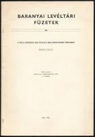 Borsos László: A Pécsi Székesegyház Pollack-féle átépítésének története. Baranyai Levéltári Füzetek 24. Entz Gézának DEDIKÁLT! + ALÁÍRT levél. Pécs, 1982. Kiadói papírkötés, jó állapotban.