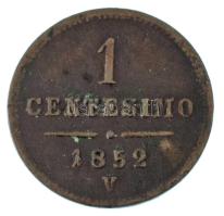 Olasz Államok / Lombardia-Velence 1852V 1c Cu T:VF Italian States / Lombardy-Venetia 1852V 1 Centesi...