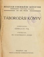 2 db cserkész kiadvány: Sztrilich Pál - Ranschburg Géza: Az erdők ezermestere. Magyar Cserkész Könyv...