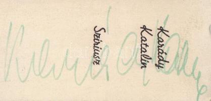 Karády Katalin (1910-1990) színésznő fotólap autográf aláírásával 9x14 cm