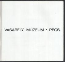 Hárs Éva: Vasarely Múzeum Pécs. Pécs, 1976, Janus Pannonius Múzeum. Színes és fekete-fehér képekkel ...