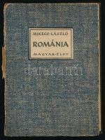 Mikecs László: Románia. Útijegyzetek. Bolyai Könyvek. Bp.,1940, Bolyai Akadémia. Második kiadás. Kiadói kartonált papírkötés, kissé kopott borítóval, sérült gerinccel.