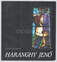 Szücs György: Haranghy Jenő. [Bp.], 1994,Írisz Kft. Gazdag képanyaggal, a művész munkáinak reprodukcióival illusztrált. Kiadói papírkötés, jó állapotban.