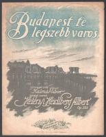 Kalmár Tibor - Hetényi Heidlberg Albert: Budapest te legszebb város. Bp., én., Léderer István, 4 p.