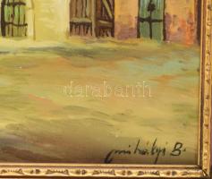 Mihályi B. jelzéssel: Szentendre, Rab Ráby ház. Olaj, farost. Dekoratív, kissé sérült fakeretben. 25...