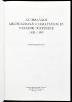 Az országos mezőgazdasági kiállítások és vásárok története 1881-1990. (Tanulmánygyűjtemény), Szerk.:...