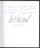 Byhon: Égi képek. Bihon Győző (1959-) festőművész kiállítási katalógusa. Szerk.: Bihon Győző. Kernst...