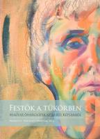 Festők a tükörben. Magyar önarcképek az Uffizi Képtárból. Kiegészítő műtárgyjegyzék a BTM és a Szépművészeti Múzeum - MNG együttműködésével létrejött kiállításhoz. Szerk.: Fehér Ildikó, Veszprémi Nóra. Bp., 2014. Budapesti Történeti Múzeum. 48p. A kiállított művek fotójegyzékével illusztrálva. Kiadói tűzött papírkötés.