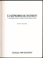 Új képkorszak határán. A számítógépes grafika és animáció kezdetei Magyarországon. Összeáll. Peterná...