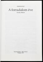 Zimándi Pius: A forradalom éve. Krónika 1956-ból. Bp., 1992, Századvég-1956-os Intézet. 390 p. Kiadó...