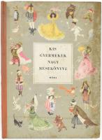 Kisgyermekek nagy mesekönyve. Vál. és szerk.: T. Aszódi Éva. Rónay Emmy színes illusztrációival. Bp., 1963., Móra. Kiadói félvászon-kötés, kissé kopott, foltos borítóval.