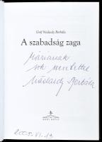 Gróf Nádasdy Borbála 3 műve (az egyik dedikált!): A szabadság zaga. Gróf Nádasdy Borbála (1939-) ált...