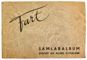 1936 Fart. Samlaralbum utgivet av Allers Flygklubb. Hälsingborg, 1936, Allers Familj - Journals Tryckeri-Aktiebolag, 8 sztl. lev. Svéd nyelvű gyűjtői album. Néhány beragasztott gyűjtői képpel. A többi kijár, beragasztásra vár.