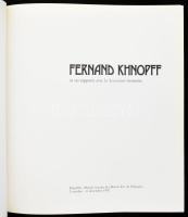 Fernand Khnopff et ses rapports avec la Secession viennoise /Fernand Khnopff és kapcsolata a bécsi s...