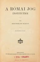 Szentmiklósi Márton: A római jog institutiói. Bp., é.n., Athenaeum, kilencedik kiadás, kissé sérült, kopott átkötött félvászon kötés.