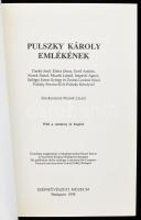 Pulszky Károly - In memoriam. Pulszky Károly emlékének. With a summary in English. Szerk.: Mravik Lá...