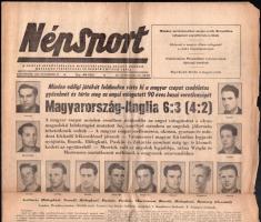 1953 Magyarország: Anglia 6:3. A legendás meccsről tudósító Népsport 1953. nov. 26., IX. évf. 236. száma. A címlapon az Aranycsapat tagjainak fotóival, beszámolóval. (Bp.),Szikra-ny., szakadásokkal, hajtott, 4 p.