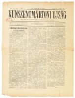 1912 Kunszentmárton, Kunszentmártoni Újság - Társadalmi, közgazdasági és szépirodalmi hetilap III. évfolyam 21. szám, szakadásokkal