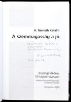 H. Németh Katalin: A szemmagasság a jó. Beszélgetés 59 képzőművésszel. Szabolcs-Szatmár-Bereg megye ...