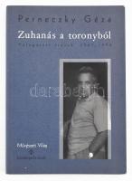 Perneczky Gyula: Zuhanás a toronyból. Válogatott írások 1983-1994. Művészeti Világ. Bp.,1994, Enciklopédia. Kiadói papírkötés.