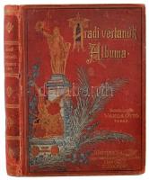 Aradi vértanúk albuma. Szerk.: Varga Ottó. Bp., 1893, "Könyves Kálmán", 1 t.(díszcímlap)+246+2 p.+7 (hasonmás)+1 t. Harmadik kiadás. Kiadói dúsan aranyozott, festett, illusztrált piros egészvászon-kötés, Leszik K.-féle kötésben, aranyozott lapélekkel, a borítón és a gerincen kopásnyomokkal, a lapok a jó állapotban.