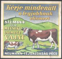 Neumann-féle mecseki csemege vaj reklámja, sérült, 21×22 cm