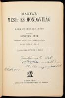 Benedek Elek: Magyar mese- és mondavilág III.kötet. Ezer év meseköltése. Meséli - -. (Széchy Gyula s...