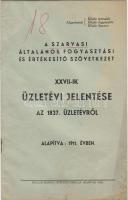 A Szarvasi Általános Fogyasztási és Értékesítő szövetkezet jelentése 1837. üzletévről; Szarvas 1938 Müller Károly