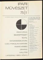 1975 Ipari Művészet c. folyóirat 4 db száma. Bp., Népművelési Propaganda Iroda. Fekete-fehér fotókka...
