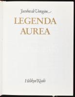 Voragine, Jacobus de: Legenda Aurea. Vál.,. az előszót, a jegyzeteket és a mutatókat Madas Edit kész...