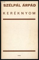 Szélpál Árpád: Keréknyom. Párizs, 1979., Magyar Műhely, 148+4 p. Első kiadás. Emigráns kiadás. Kiadói papírkötés, volt könyvtári példány.