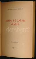 Kosztolányi Dezső: Kínai és japán versek. Bp.,1947, Révai. Kiadói kartonált papírkötés, jó állapotba...