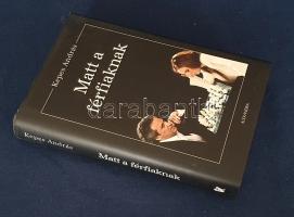 Kepes András: 
Matt a férfiaknak. (Polgár Judit és Kepes András által dedikált példány.)
(Pécs, 20...