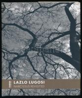 Christa Pölten: Lazlo Lugosi. Narcissus revisited. Pauker Collection 32. Bp., 2017, Pauker Holding. 63 p. Fekete-fehér képekkel, Lugosi Lugo László (1953-2021) fényképész fotográfiáival gazdagon illusztrált. Kiadói kartonált papírkötés, kiadói papír védőborítóval.