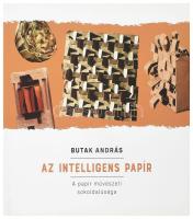 Butak András: Az intelligens papír - A papír művészeti sokoldalúsága. Bp., 2020, MMA. 106 p. Kiadói papírkötés, borítón egészen apró kopásnyomokkal.