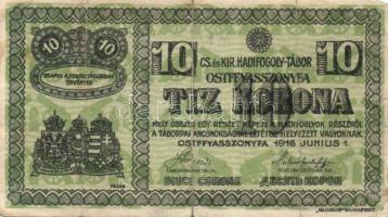 Ostffyasszonyfa/hadifogolytábor 1916. 10K T:III/IV