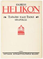 Erdélyi Helikon. Zsögödi Nagy Imre grafikái. Szerk.: Dr. Gróh Gáspár. Bp., Múzsák Közművelődési Kiad...