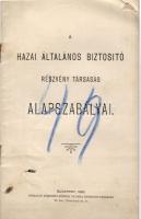 A Hazai Általános Biztosító Rt alapszabályai, Orsz. Közp. Községi Nyomda Rt. 1900
