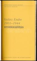 Vadász Endre 1901-1944. Szerk.: Sz. Kürti Katalin. Bp., 1982. Magyar Nemzeti Galéria. Kiállítási kat...