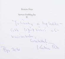 Kertész Péter: kertesz.freeblog.hu II. - pótcselekvés IQ és CT helyett. DEDIKÁLT! hn., 2010, Wesley ...