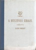 A húszéves Izráel. Szerkesztette Dán Ofry. (Dedikált.)
Tel-Aviv, (1968). Lumen Könyvkiadó (Lino-tur...