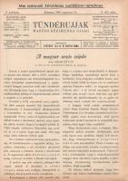 [Folyóirat] Tündérujjak. Magyar kézimunka újság. Szerkesztik. Szegedy Ila és W. Bartha Emma. Megjele...