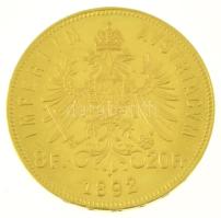 Ausztria 1892. 8Fl / 20Fr Au "Ferenc József" utánveret (6,47g/0.900) T:UNC,AU Austria 1892...