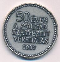 2000. "50 éves a magyar szervezett vérellátás / Emberségből vér - vérből élet" ezüstpatinázott emlékérem (42,5mm) T:XF