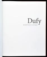 Caroline Laroche (szerk.): Dufy de AMrtigues de L'Estaque. Gand-Courtrais, 2013, Éditions Snoec...