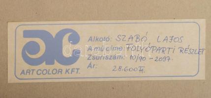 Szabó Lajos (1927-1995): Folyóparton. Olaj, vászon, jelzett. Hátoldalán címkével és autográf felirat...