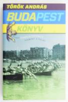 Török András: Budapest könyv avagy Simplicissimus szerint a világ. Felvidéki András térképeivel és rajzaival. Bp., 2012, Park. 3. kiadás. Kiadói papírkötés.