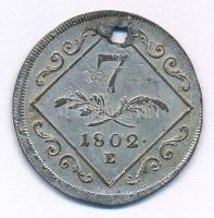 1802E 7kr Ag "I. Ferenc" Gyulafehérvár T:VF ly., patina Huszár: 2013., Unger III.: 1395.b