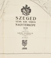 1930 Szeged szab. kir. város nagytérképe. Tervezte: Król Oswald. Szeged, Bartos Lipót kiadása. Nagym...